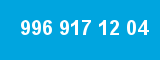 996 917 12 04 996 917 12 04